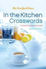 The New York Times in the Kitchen Crosswords