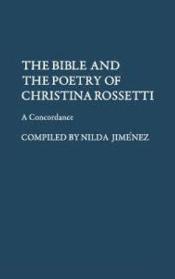 The Bible and the Poetry of Christina Rossetti