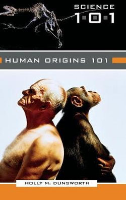 Human Origins 101