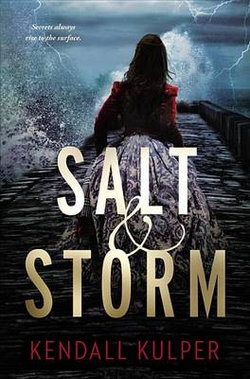 Salt and Storm