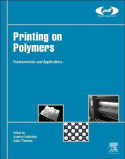 Printing on Polymers: Fundamentals and Applications Printing on Polymers: Fundamentals and Applications