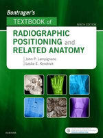 Bontrager's Textbook of Radiographic Positioning and Related Anatomy Bontrager's Textbook of Radiographic Positioning and Related Anatomy