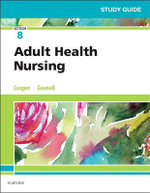 Study Guide for Adult Health Nursing Study Guide for Adult Health Nursing