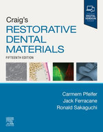 Craig's Restorative Dental Materials - E-Book