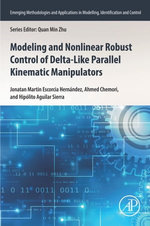 Modeling and Nonlinear Robust Control of Delta-Like Parallel Kinematic Manipulators