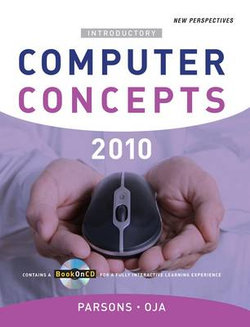 New Perspectives on Computer Concepts 2010, Introductory