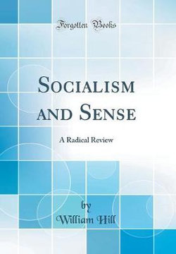 Socialism and Sense