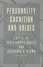 Personality, Cognition and Values