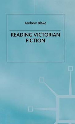 Reading Victorian Fiction