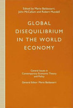 Global Disequilibrium in the World Economy