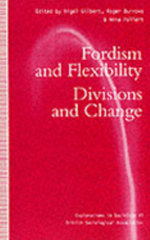 Fordism and Flexibility