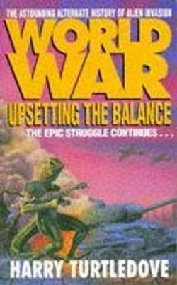 Worldwar: Upsetting the Balance