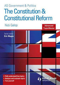 The Constitution and Constitutional Reform Advanced Topic Master