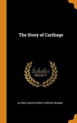 The Story of Carthage