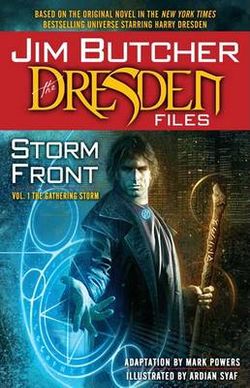 Jim Butcher: the Dresden Files: Storm Front: Vol. 1: the Gathering Storm