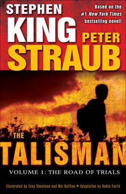 The Talisman: Volume 1: the Road of Trials