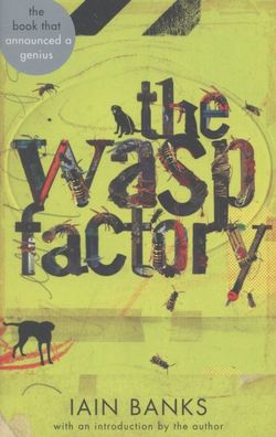 The Wasp Factory