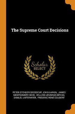 The Supreme Court Decisions