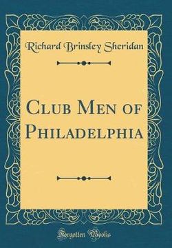 Club Men of Philadelphia (Classic Reprint)