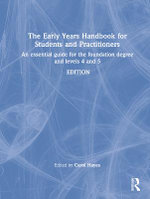 The Early Years Handbook for Students and Practitioners