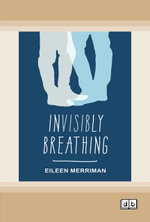 Invisibly Breathing