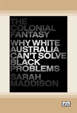 The Colonial Fantasy