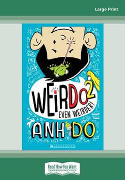 WeirDo #2: Even Weirder WeirDo #2: Even Weirder