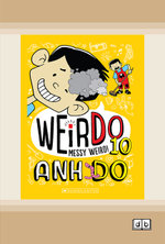 WeirDo #10: Messy Weird!