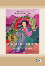 Dragonkeeper 3: Dragon Moon