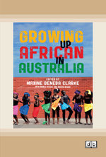 Growing Up African in Australia