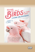 Feeding the Birds at Your Table