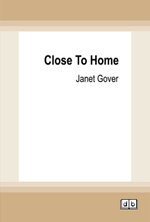 Close to Home