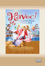 Havoc!: The Untold Magic of Cora Bell