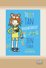 Truly Tan: Hoodwinked! (Book 5)