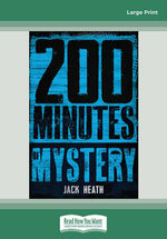 200 MINUTES OF MYSTERY