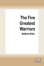 The Five Greatest Warriors