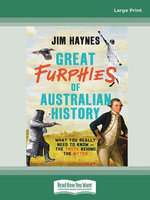 Great Furphies of Australian History