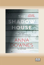 The Shadow House