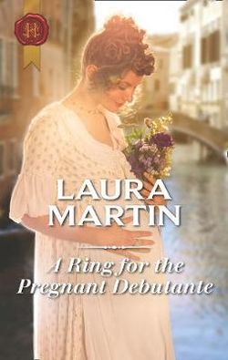 A Ring for the Pregnant Debutante