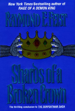 Shards of a Broken Crown
