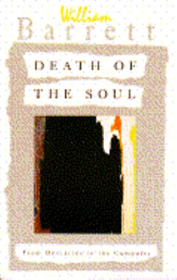 Death of the Soul from Descartes to the Computer