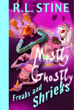 Mostly Ghostly: Freaks and Shrieks No.7