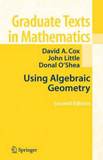 Using Algebraic Geometry