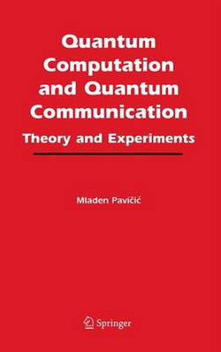 Quantum Computation and Quantum Communication: