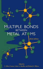 Multiple Bonds between Metal Atoms