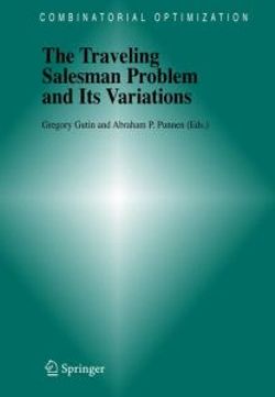 The Traveling Salesman Problem and Its Variations