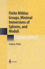 Finite Moebius Groups, Minimal Immersions of Spheres, and Moduli
