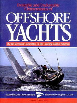 The Desirable and Undesirable Characteristics of Offshore Yachts