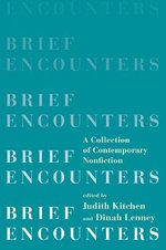 Brief Encounters