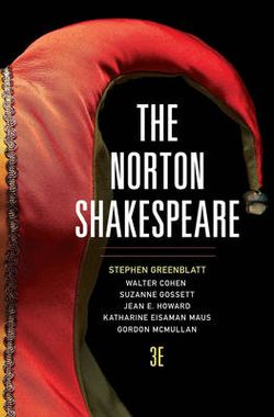 The Norton Shakespeare (Third Edition) (Vol. One-Volume)
